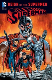 Superman: Reign of the Supermen - Dan Jurgens, Roger Stern, Louise Simonson, Karl Kesel, Gérard Jones, Tom Grummett, Jackson Guice, Jon Bogdanove & M.D. Bright by  Dan Jurgens, Roger Stern, Louise Simonson, Karl Kesel, Gérard Jones, Tom Grummett, Jackson Guice, Jon Bogdanove & M.D. Bright PDF Download