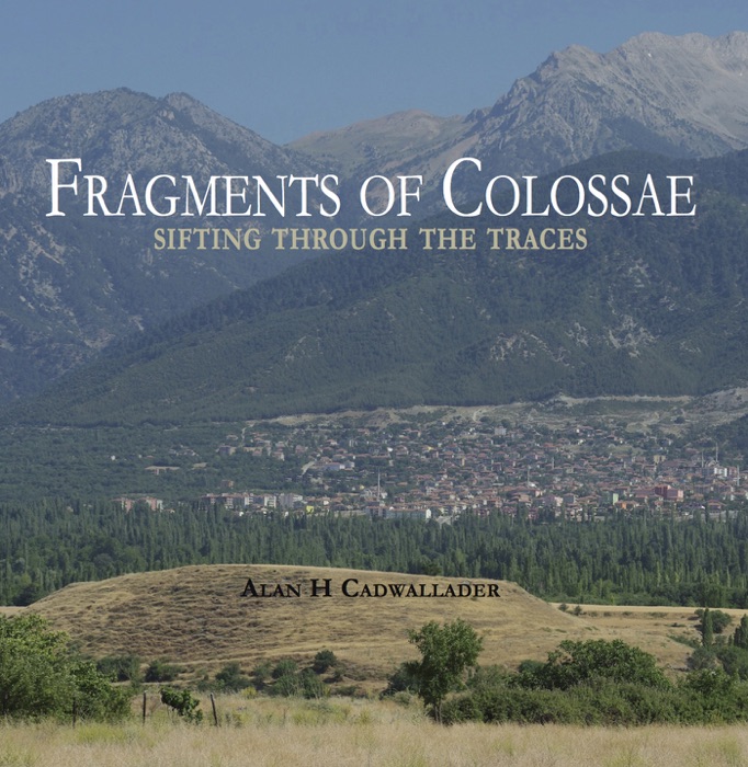 Fragments of Colossae
