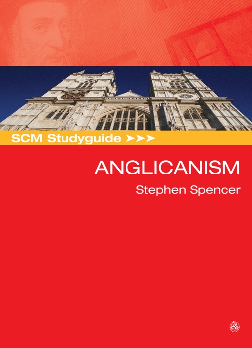 SCM Studyguide Anglicanism