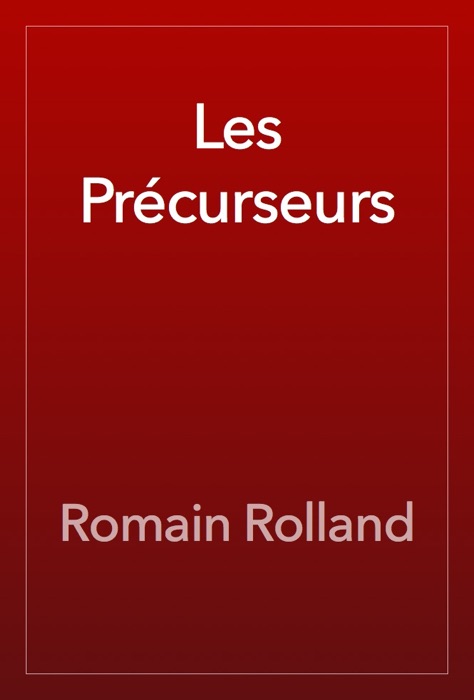 Les Précurseurs