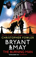 Christopher Fowler - Bryant & May - The Burning Man artwork