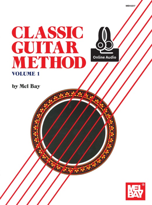 Classic Guitar Method Volume 1