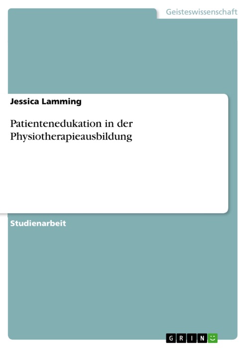 Patientenedukation in der Physiotherapieausbildung