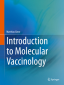 Introduction to Molecular Vaccinology - Matthias Giese