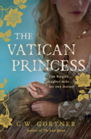 C. W. Gortner - The Vatican Princess artwork