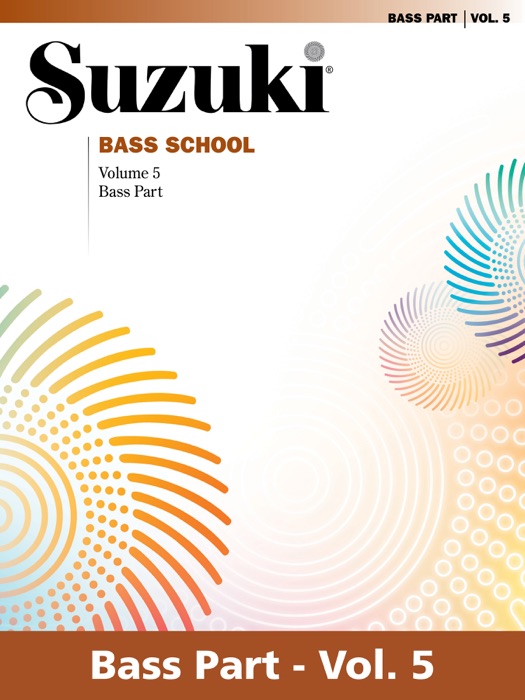 Suzuki Bass School -Volume 5