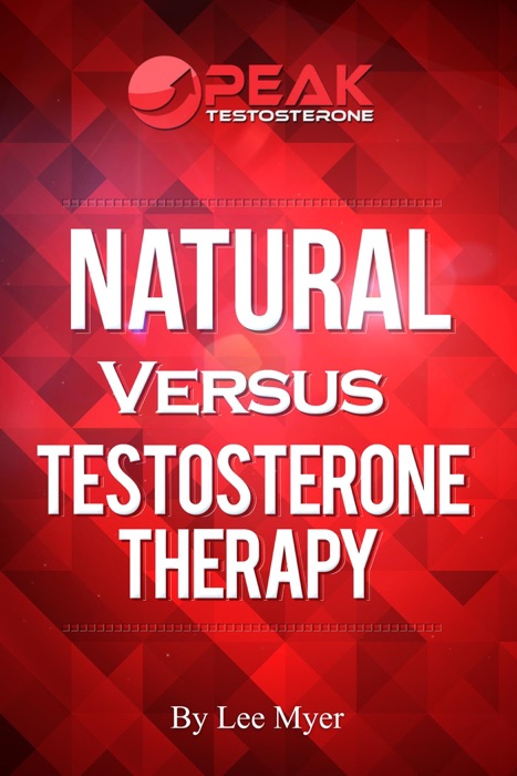 Natural Versus Testosterone Therapy