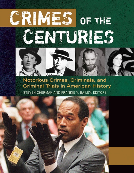 Crimes of the Centuries [3 volumes]