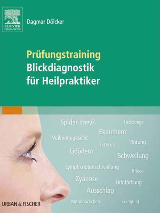 Prüfungstraining Blickdiagnostik für Heilpraktiker