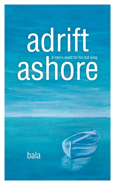 Adrift, Ashore