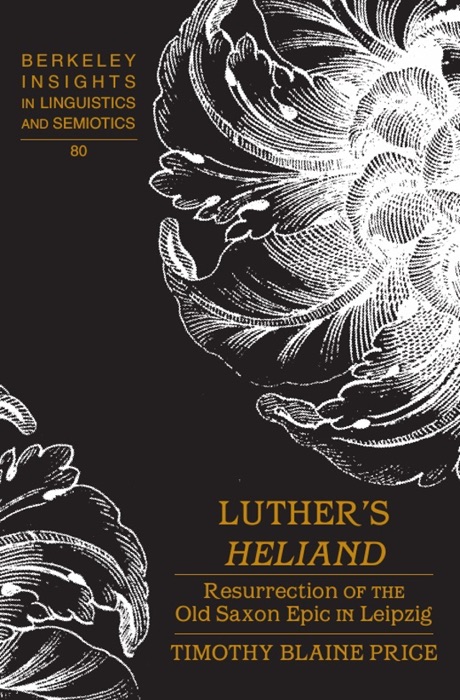 Luther’s Heliand