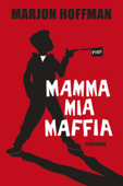 Mamma mia maffia - Marjon Hoffman