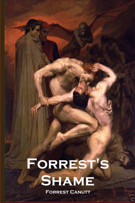 Forrest's Shame