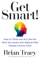 Brian Tracy - Get Smart! artwork