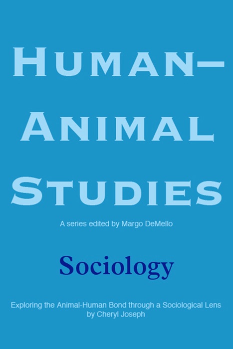 Human-Animal Studies: Sociology