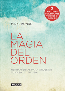 La magia del orden (La magia del orden 1) ([year]) herunterladen Komplettes E-Book für Translite