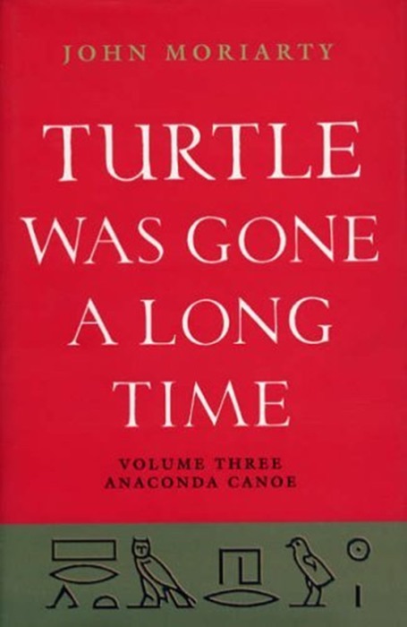 Turtle Was Gone a Long Time Volume 3