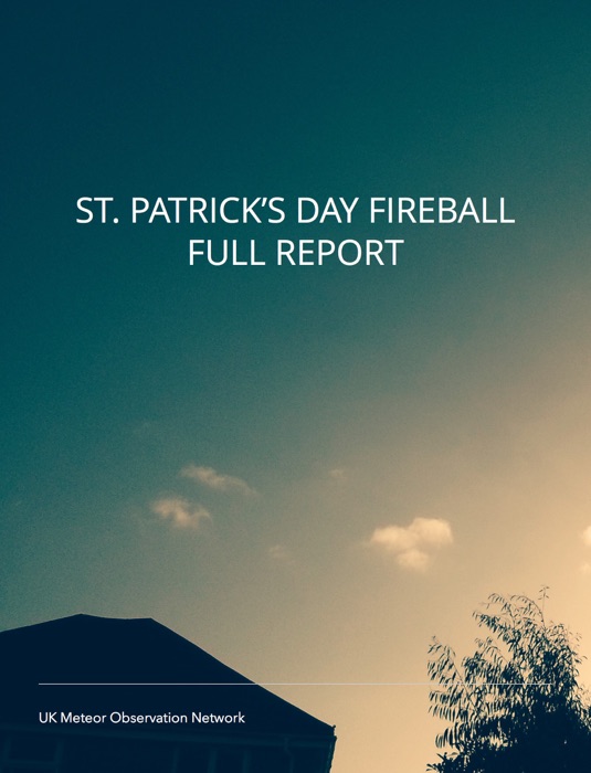 ST. PATRICK’S DAY FIREBALL FULL REPORT