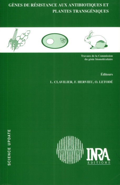 Gènes de résistance aux antibiotiques et plantes transgéniques