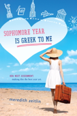 Sophomore Year Is Greek to Me - Meredith Zeitlin