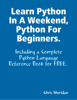 Chris Sheridan - Learn Python In a Weekend, Python for Beginners. artwork