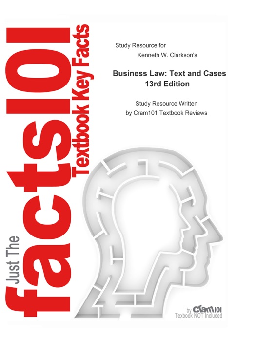 Study Resource for Business Law: Text and Cases