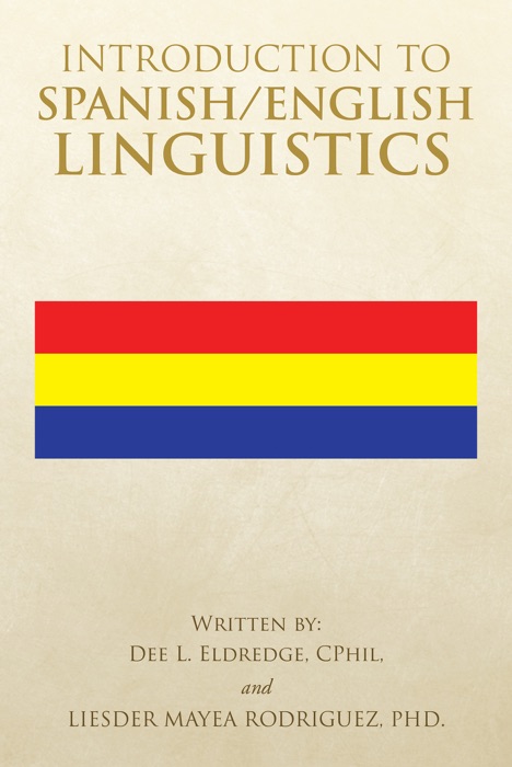 Introduction to Spanish/English Linguistics