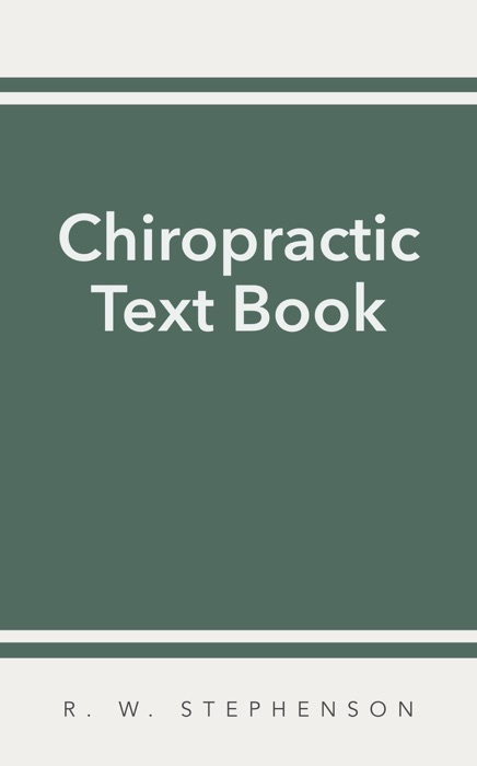 Chiropractic Text Book