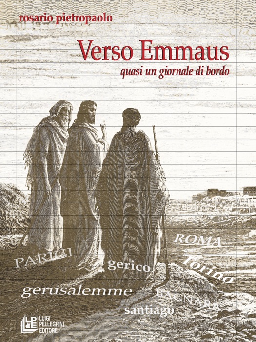 Verso Emmaus. Quasi un giornale di bordo