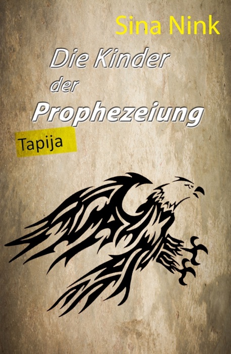 Die Kinder der Prophezeiung