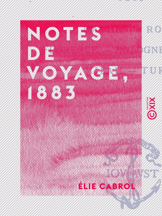 Notes de voyage, 1883