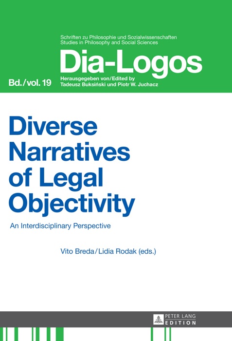 Diverse Narratives of Legal Objectivity