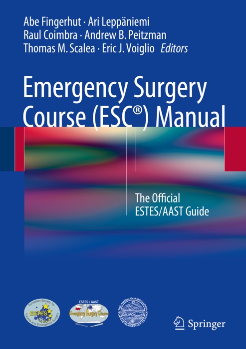 Emergency Surgery Course (ESC®) Manual