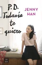 PD. Todavía te quiero - Jenny Han
