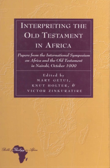 Interpreting the Old Testament In Africa