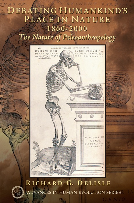 Debating Humankind's Place in Nature, 1860-2000