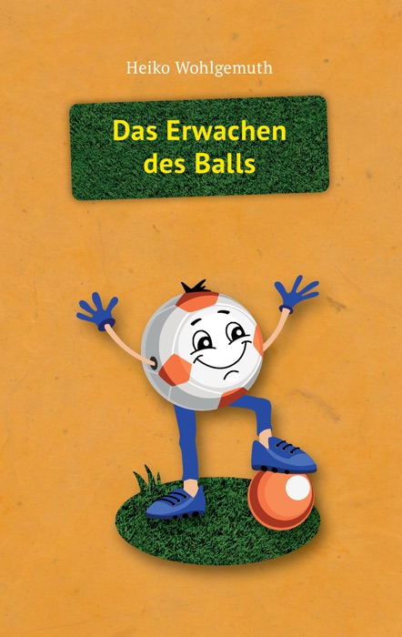 Das Erwachen des Balls