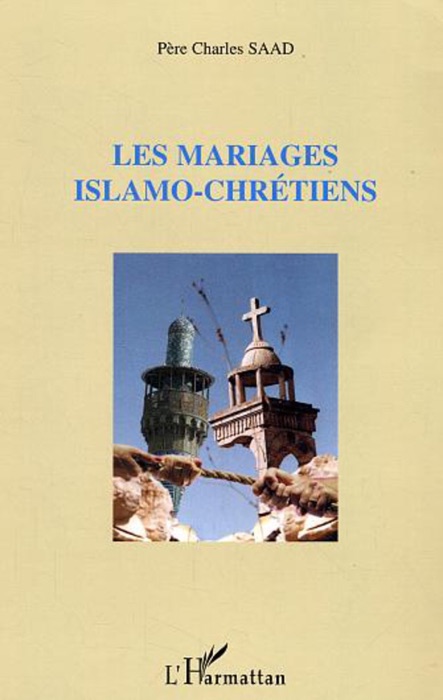 Les mariages islamo-chrétiens