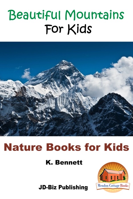 Beautiful Mountains For Kids