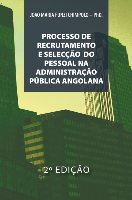 Processo de recrutamento e selecção na administração pública angolana