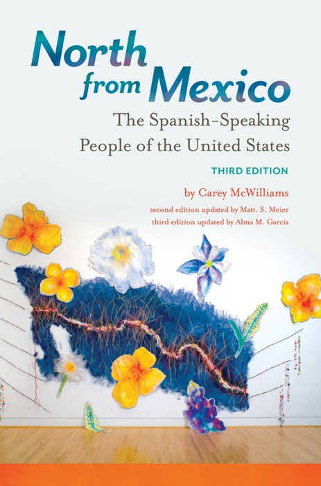 North from Mexico, 3rd Edition