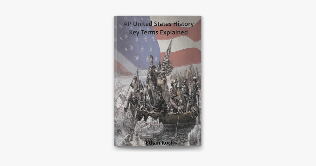 ‎AP United States History Key Terms Explained Sur Apple Books