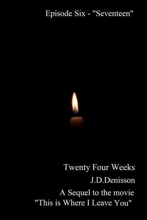 Twenty Four Weeks: Episode 6 - 