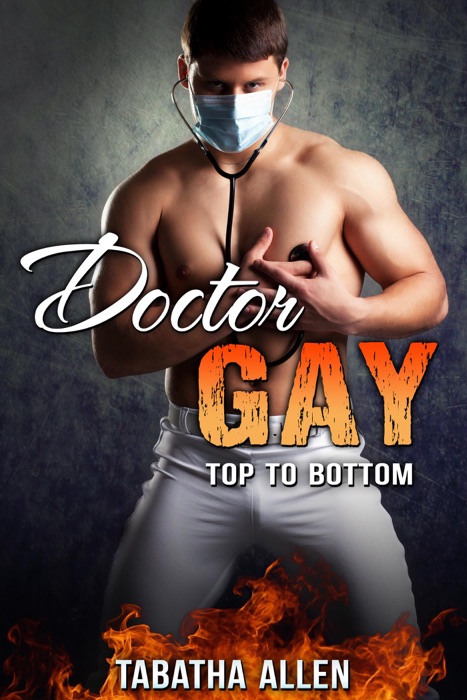 Doctor Gay - Top to Bottom