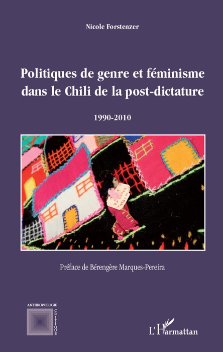 Politiques de genre et féminisme dans le Chili de la post-dictature