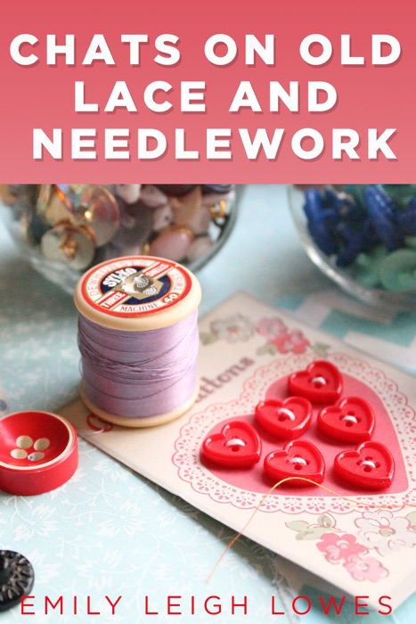 Chats on Old Lace and Needlework