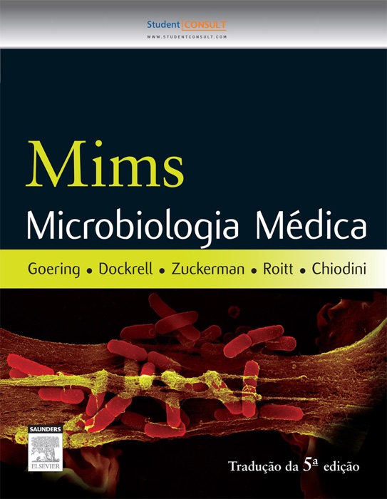 Mims Microbiologia Médica: 5ª Edição