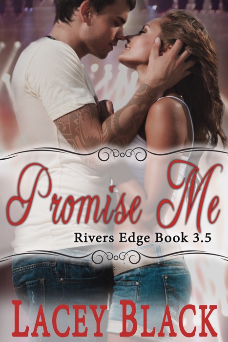 Promise Me: A Novella