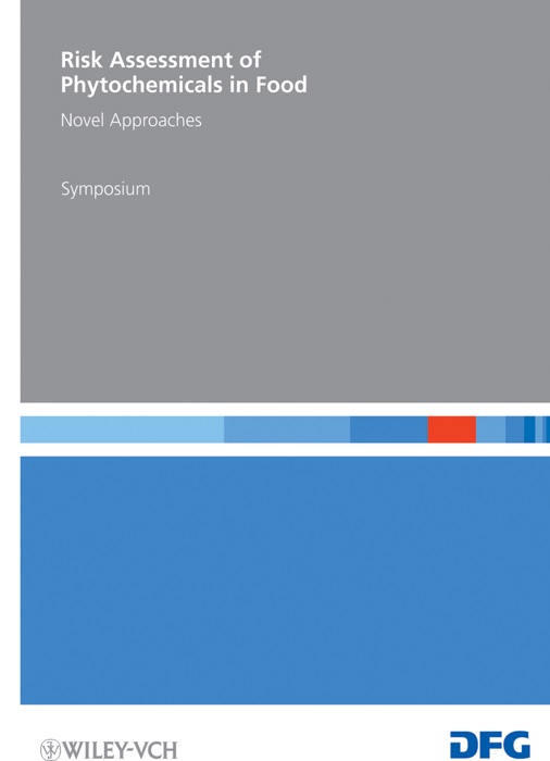 Risk Assessment of Phytochemicals in Food
