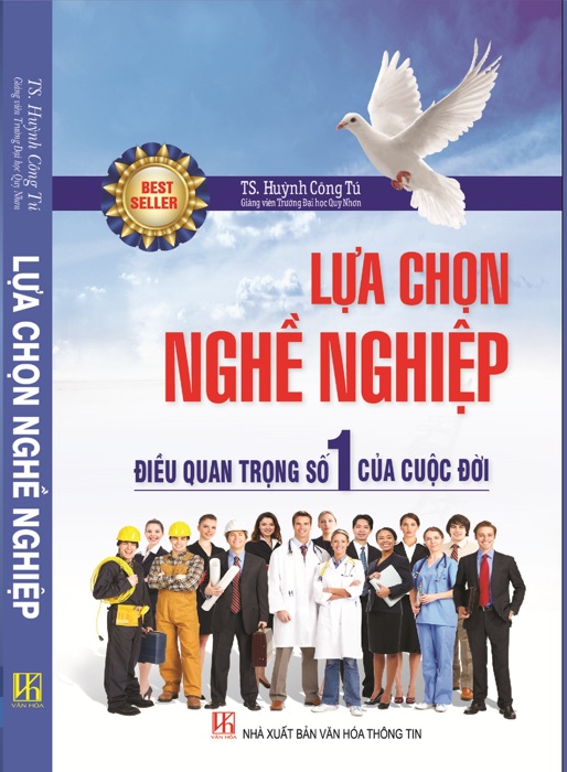 LỰA CHỌN NGHỀ NGHIỆP điều quan trọng số 1 của cuộc đời